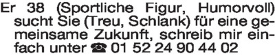 Fundgrube - Er sucht Sie