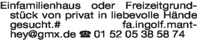 Immobiliengesuche - Wohnhäuser