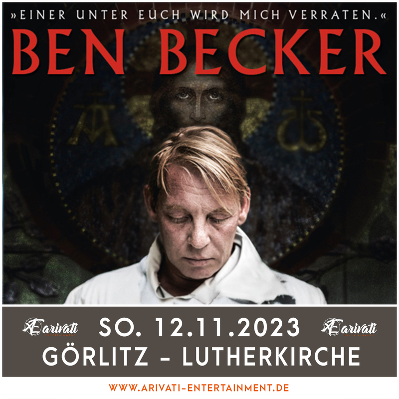 Ben Becker - Ich, Judas - "Einer unter Euch wird mich verraten"