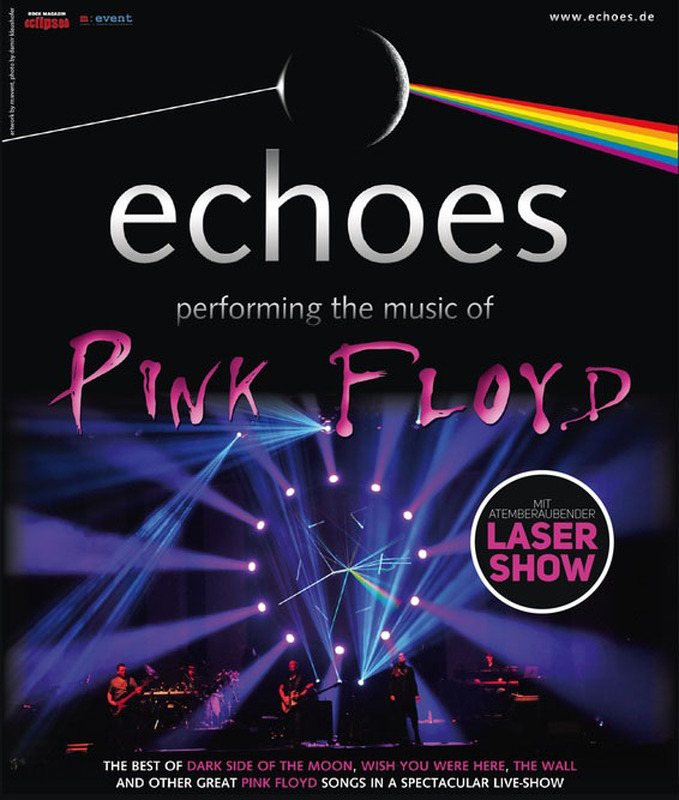 Echoes - performing the music of Pink Floyd - mit fantastischer Laser-Show