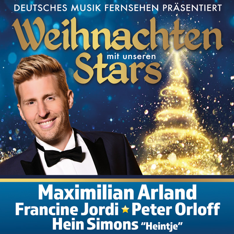 Weihnachten mit unseren Stars - Präsentiert von Maximilian Arland