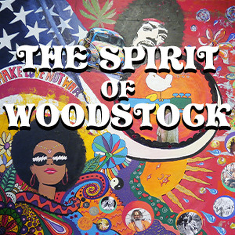 THE SPIRIT OF WOODSTOCK