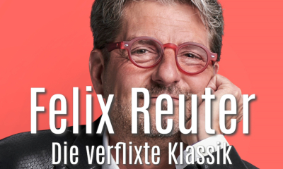 Felix Reuter - Die verflixte Klassik