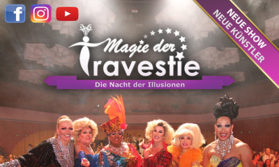 Magie der Travestie - Die Nacht der Illusionen! - Bautzen