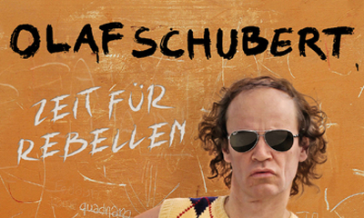 Olaf Schubert: "Zeit für Rebellen"