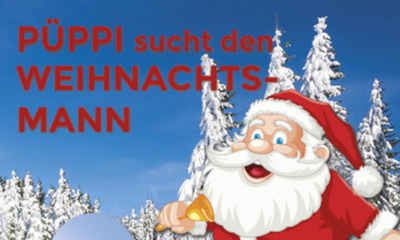 Püppi sucht den Weihnachtsmann - Die Kinderrevue für die ganze Familie 
