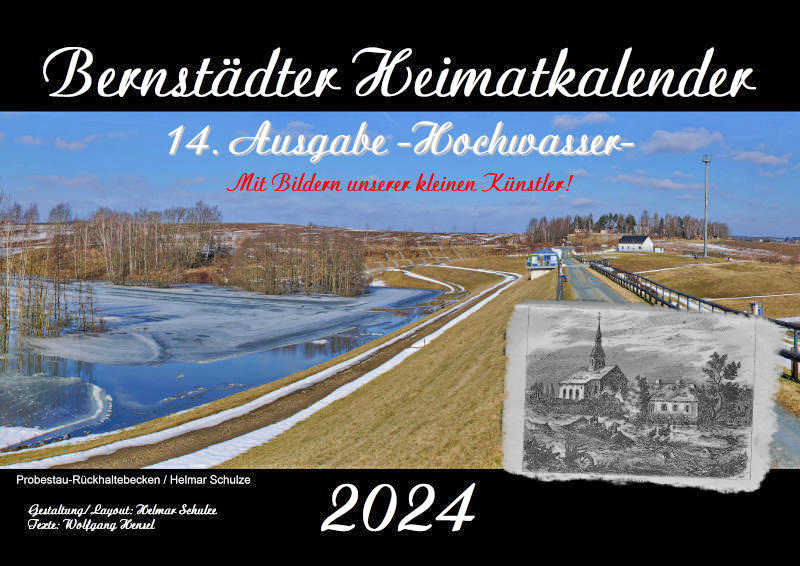 Bernstädter Heimatkalender 2024 erinnert an die Fluten