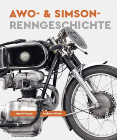 Neues Buch: „AWO- & Simson-Renngeschichte“