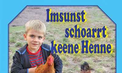Neues Buch: „Imsunst schoarrt keene Henne“ 